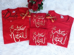 Camiseta Adulto Então é Natal