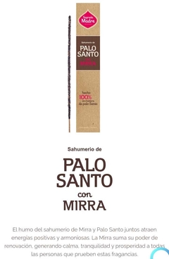 Sahumerio Palo Santo con Mirra Sagrada Madre - comprar online