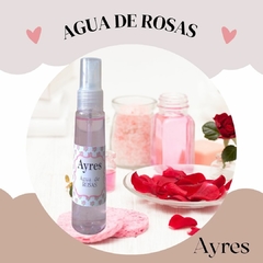 Agua de Rosas Ayres - comprar online