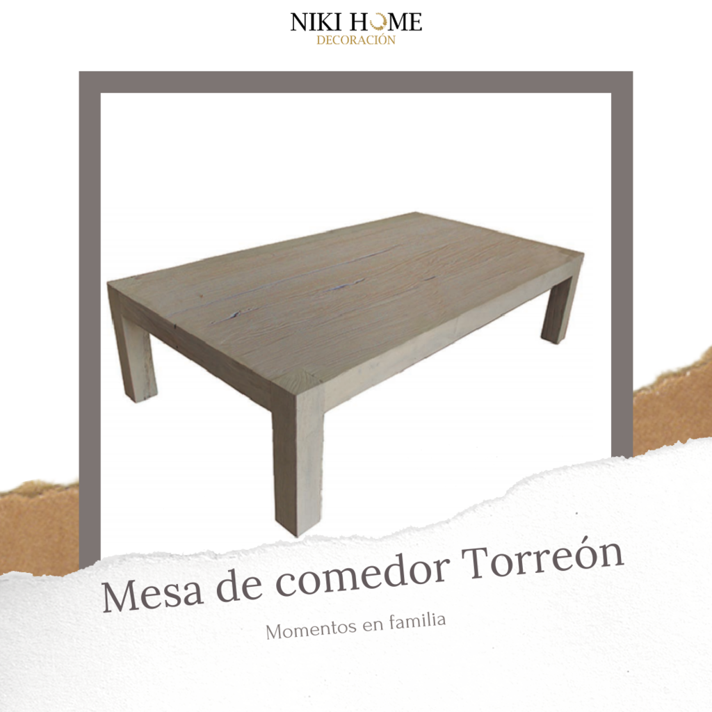 MESA DE COMEDOR TORREÓN