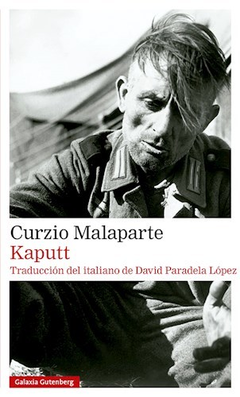 KAPUTT - CURZIO MALAPARTE - GALAXIA GUTENBERG
