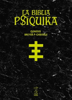 LA BIBLIA PSIQUIKA- GENESIS BREYER P-ORRIDGE- EDITORIAL CAJA NEGRA