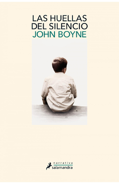 Las huellas del silencio-John Boyne-Editorial Salamandra