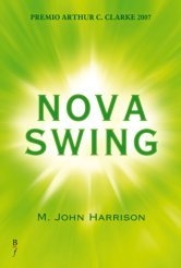 Nova Swing- M. John Harrison- Bibliopolis