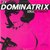Dominatrix - The Dominatrix Sleeps Tonight 1984 Electro Break