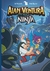 ALAN VENTURA Y EL CÓDIGO NINJA - JO RIVADULLA
