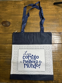 Bolsa Nylon - Levo comigo a melhora do mundo - comprar online