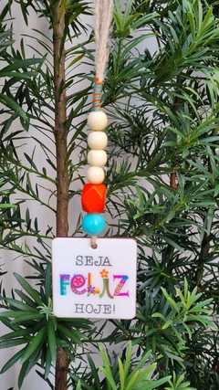 PINGENTE SEJA FELIZ