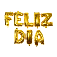 GLOBOS FRASE "FELIZ DIA"