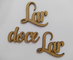 Palavras LAR DOCE LAR de mdf recorte a laser 18cm - cod 9112