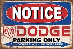 Notice Dodge Parking Only