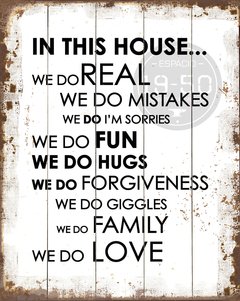 In this house