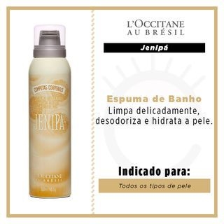 L'OCCITANE AU BRÉSIL - ESPUMA DE BANHO SABONETE CORPORAL JENIPÁ