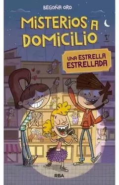 UNA ESTRELLA ESTRELLADA- MISTERIOS A DOMICILIO 2