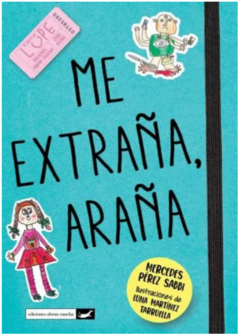 ME EXTRAÑA, ARAÑA