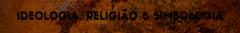 Banner da categoria Ideologia, religião & simbologia