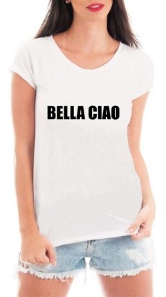 Camiseta Bella Ciao La Casa De Papel Feminina Blusa Serie na internet