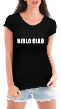 Camiseta Bella Ciao La Casa De Papel Feminina Blusa Serie