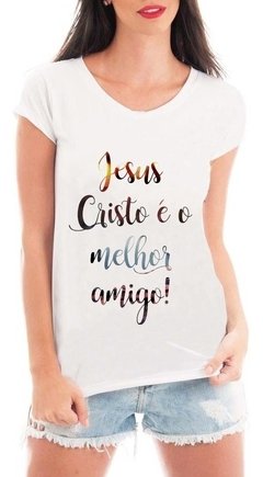 Camiseta Gospel Jesus Cristo Amigo Blusa Feminina