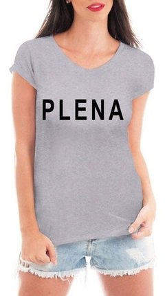 Camiseta Plena Blusa Feminina Camisa Frases Tumblr - loja online