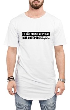 Camiseta Frases Pode Me Pegar Carnaval Long Line Oversized