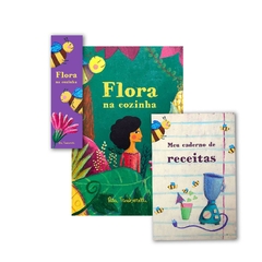 Kit Flora na Cozinha (livro + caderno de receitas)