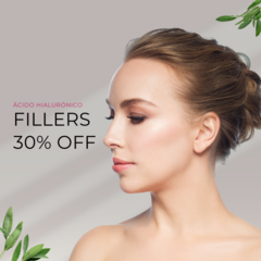 Promoción 30% OFF Fillers