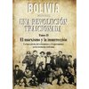 Bolivia Una revolución traicionada Tomo II - comprar online