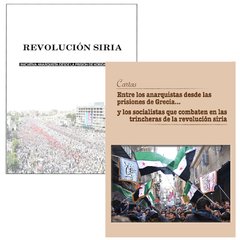 Revolución Siria de Iniciativa Anarquista + Cartas entre los anarquistas griegos y la Brigada León Sedov de Siria