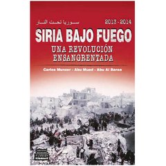 Siria Bajo Fuego