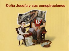 Doña Josefa y sus conspiraciones