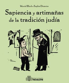 Sapiencia y artimañas de la tradición judía