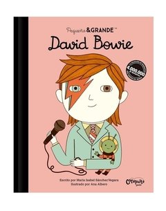 David Bowie Pequeño & Grande