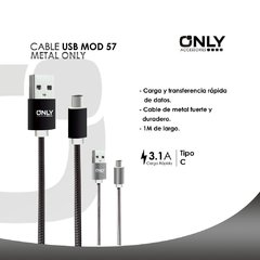 CABLE USB MOD 55/57 – METAL ONLY – TIPO C – MICRO USB - Venta de Celulares y accesorios en Garín Escobar