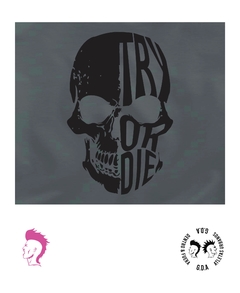 Remera Dama TRY OR DIE SKULL - comprar online