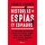 HISTORIAS DE ESPIAS ( Y ESPIADOS ) - Lindner Franco