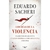 LOS DIAS DE LA VIOLENCIA. UNA HISTORIA DE ARGENTINA CUANDO EMPIEZA A SER ARGENTINA ( 1820 - 1852 ) - SACHERI, EDUARDO