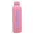 BOTELLA TRENDY 16443 ROSA