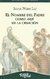 EL NOMBRE DEL PADRE COMO ARJE DE LA CREACION - S. Nora Lef