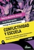 CONFLICTIVIDAD Y ESCUELA - M. Beatriz Greco y Ana Campelo