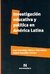 Investigación educativa y política en América Latina