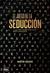 EL JUEGO DE LA SEDUCCION Nueva edicion - MARTIN RIEZNIK 2º EDICION