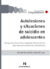 AUTOLESIONES Y SITUACIONES DE SUICIDIO EN ADOLESCENTES - Daniel Korinfeld y D. Levy