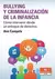 BULLYING Y CRIMINALIZACION DE LA INFANCIA - Ana Campelo