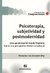 PSICOTERAPIA, SUBJETIVIDAD Y POSTMODERNIDAD - F. Gonzalez Rey