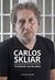 DE HABERLO ESCRITO ANTES - Carlos Skliar