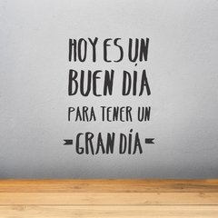 16 hoy es un buen día para tener un gran día - comprar online