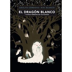 El dragón blanco y otros personajes fantásticos