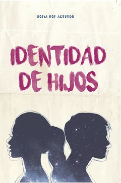 IDENTIDAD DE HIJOS - Sofia Bof Acevedo