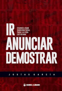 IR ANUNCIAR DEMOSTRAR - JOSÍAS GARCIA - comprar online